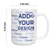 Custom White Mug(15OZ)(Made in Queen)