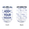 Custom Wine Tumbler(12Oz)